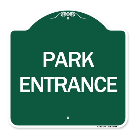 Signmission Designer Series Sign-Park Entrance, Green & White Aluminum Architectural Sign, 18" H, GW-1818-24453 A-DES-GW-1818-24453